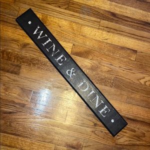 Wine and Dine Sign